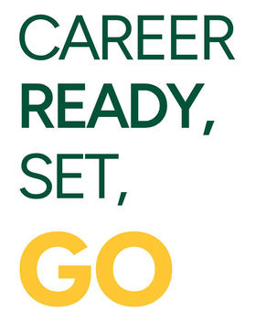 text says: Career, Ready, Set, GO